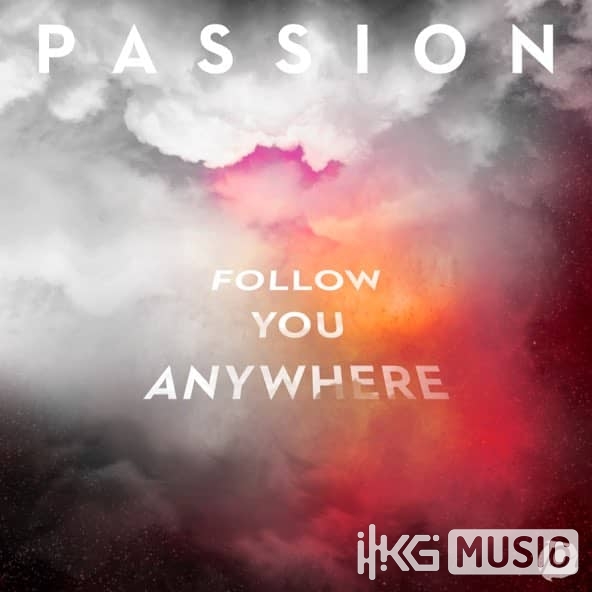 Fall Like Rain (feat. Rachel Halbach) - Passion | Chords and Lyrics