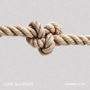 Love Is a Fight - Cochren & Co.