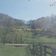 Dream I Never Had - Cory Asbury