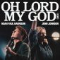Oh Lord My God (Live) - Bethel Music