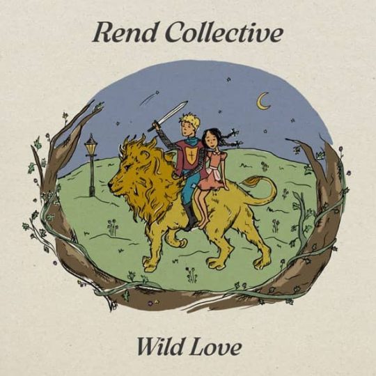 Wild Love - Rend Collective
