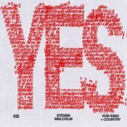 Yes (feat. For King & Country & KB) - Steven Malcolm