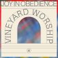 Joy in Obedience - Vineyard Worship