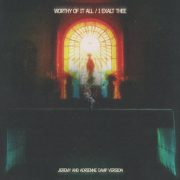Worthy Of It All _ I Exalt Thee (feat. Adrienne Camp) - Jeremy Camp