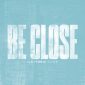 Be Close - Matthew West