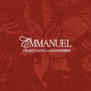 Emmanuel (feat. Ryan Kennedy) - Charity Gayle