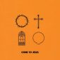Come To Jesus - Kristian Stanfill