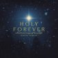 Holy Forever (Christmas) - Chris Tomlin