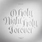 O Holy Night_Holy Forever - Bethel Music