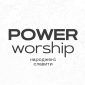 POWER WORSHIP