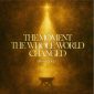 The Moment The Whole World Changed - Danny Gokey