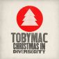 Christmas This Year - TobyMac