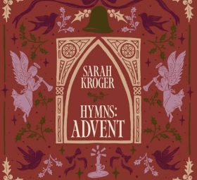 Hymns Advent - Sarah Kroger