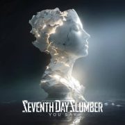 You Say - Seventh Day Slumber