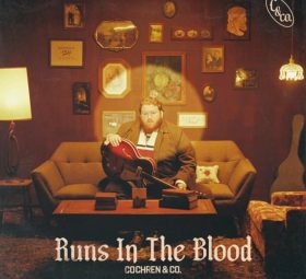 Runs in the Blood - Cochren & Co