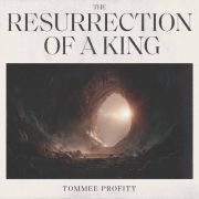 The Resurrection Of A King - Tommee Profitt