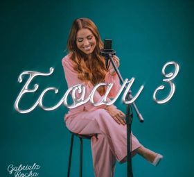 Ecoar 3 - Gabriela Rocha