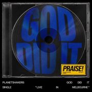 God Did It (Live) - Planetshakers