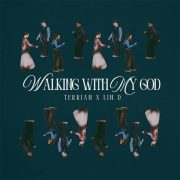 Walking With My God (feat. Lin D) - Terrian