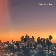 There Is A God - Tasha Layton