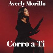 Corro a Ti - Averly Morillo