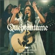 Quebrántame - Averly Morillo