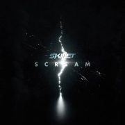 Scream - Skillet - Scream